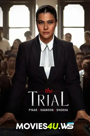The Trial – Pyaar, Kaanoon, Dhokha