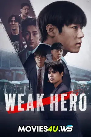 Weak Hero