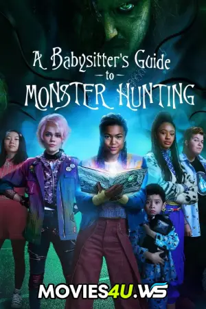 A Babysitter's Guide to Monster Hunting