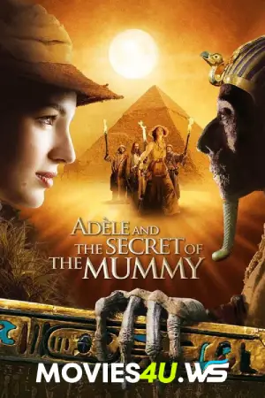 The Extraordinary Adventures of Adèle Blanc-Sec